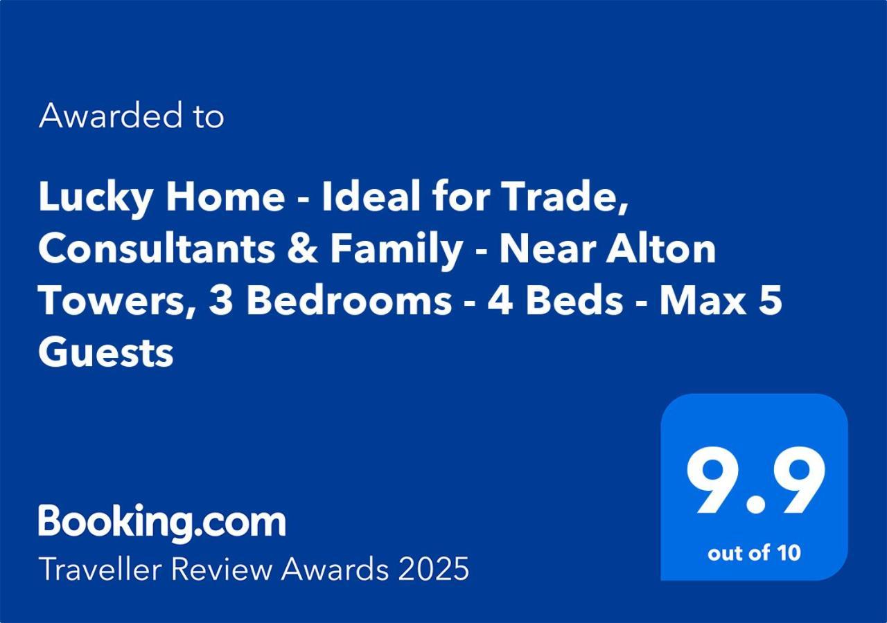 Lucky - Ideal For Trade, Consultants & Family - Near Alton Towers, 3 Bedrooms - 4 Beds - Max 5 Guests Holiday home Stoke-on-Trent